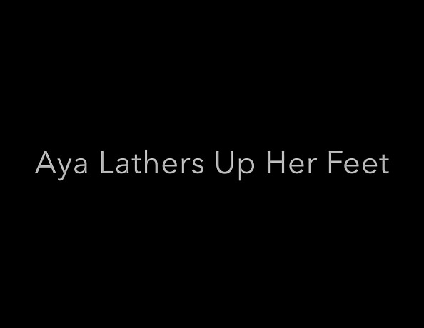 content/aya-lathers-up-her-feet/1.jpg