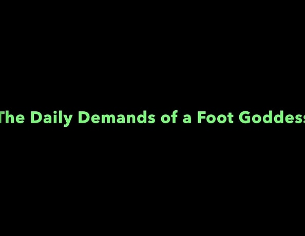 content/the-daily-demands-of-a-foot-goddess/1.jpg